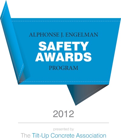 Submissions for the 2012 Alphonse J. Engelman Safety Awards must be sent to the Tilt-Up Concrete Association by August 15, 2012.