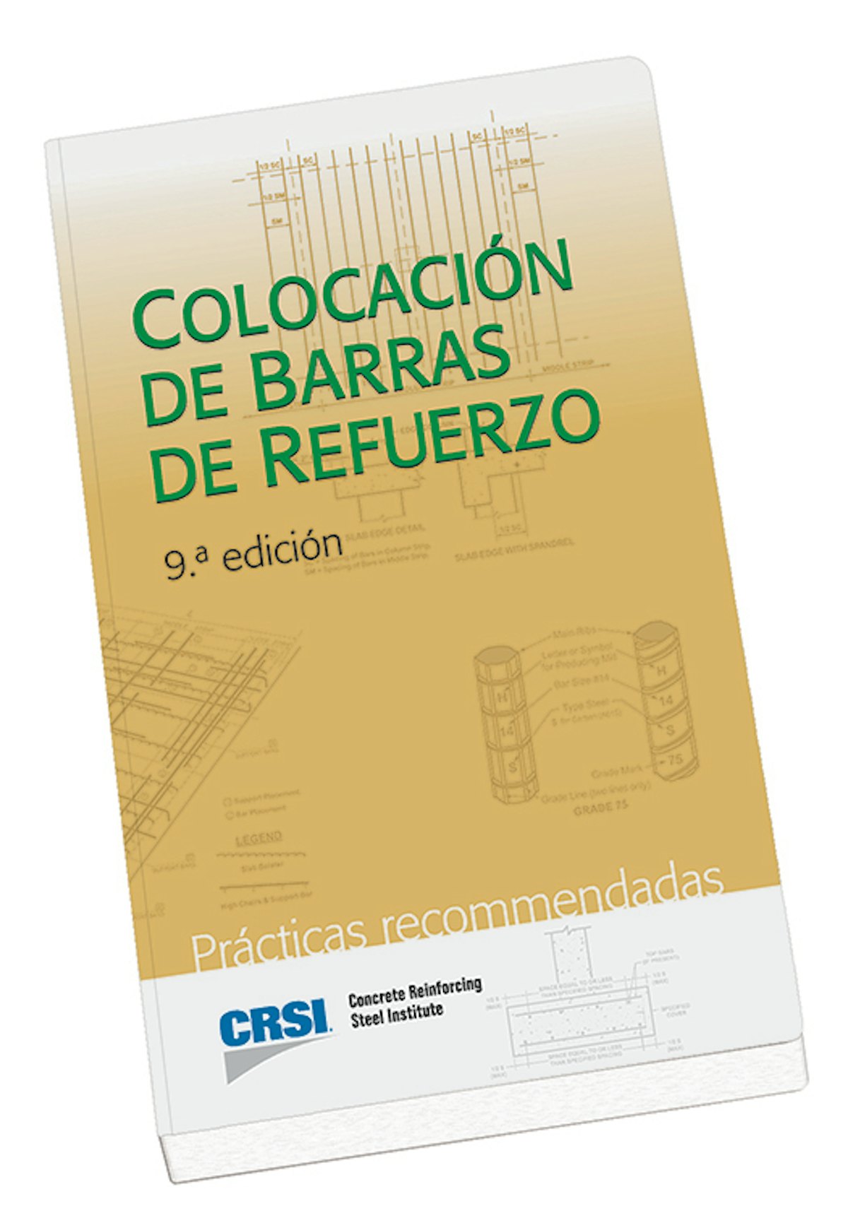 Spanish Language Edition of Book on Placing Reinforcing Bars Now Available For Construction Pros