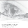 Honeywell's importance of eye flushing whitepaper can help answer questions about proper emergency eyewash selection, installation, maintenance and usage.