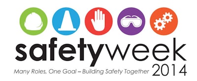 One goal of Safety Week 2014 is to inspire all companies to share best practices and to work together to strengthen the industry’s safety culture.