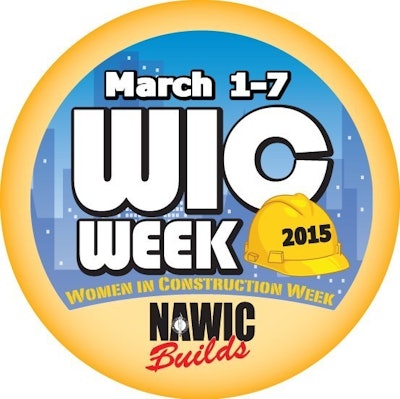 The National Association of Women in Construction (NAWIC) will celebrate Women in Construction (WIC) Week March 1-7, 2015.