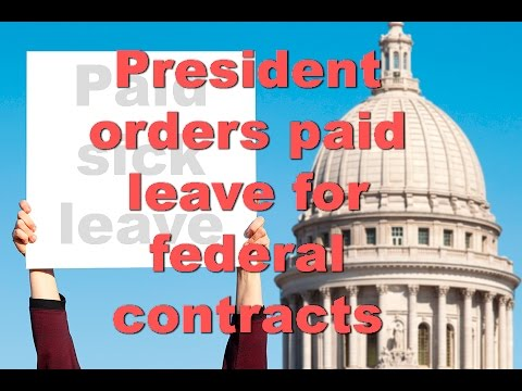 [VIDEO] Federal Contractors Required to Pay Sick Leave