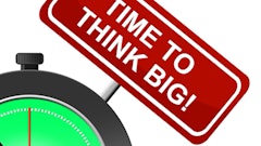 Thinking big means making a decision to set your sights higher, grow and do what it takes to make a profit in any economy.