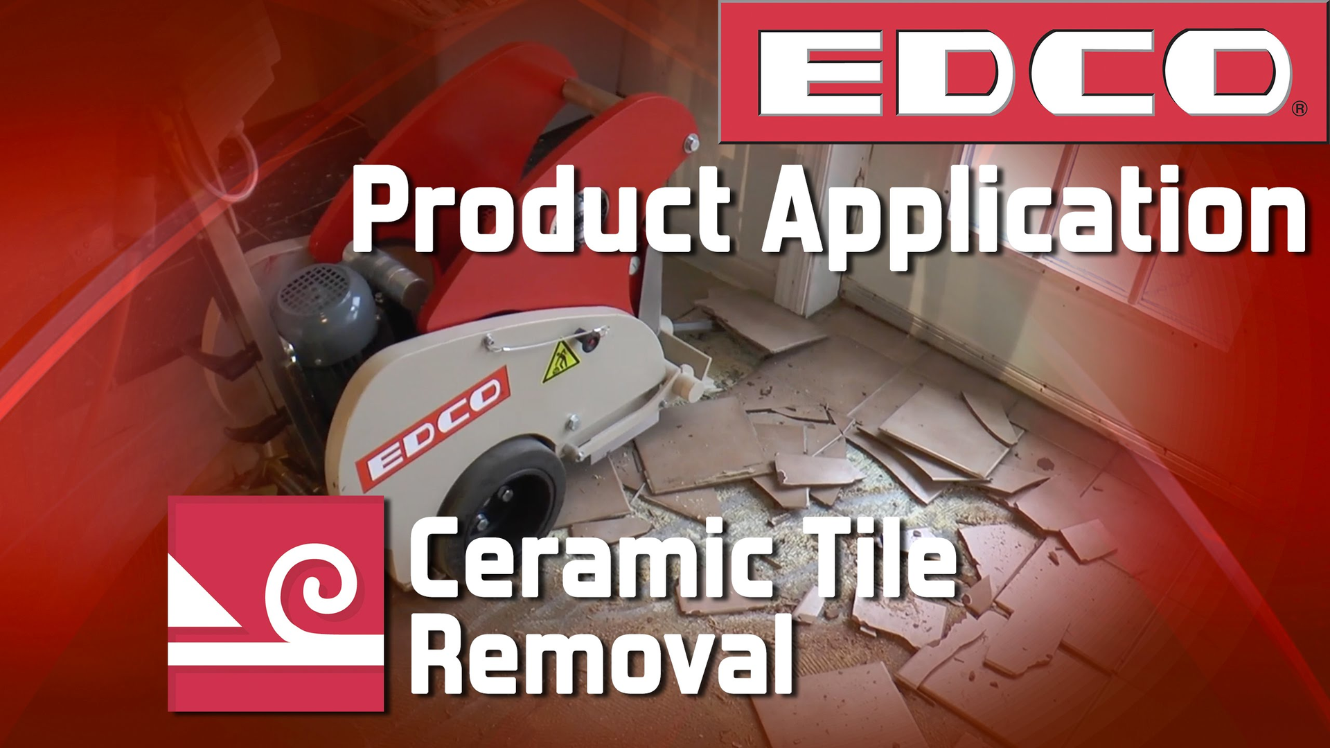 [VIDEO] EDCO Product Application - Ceramic Tile Removal