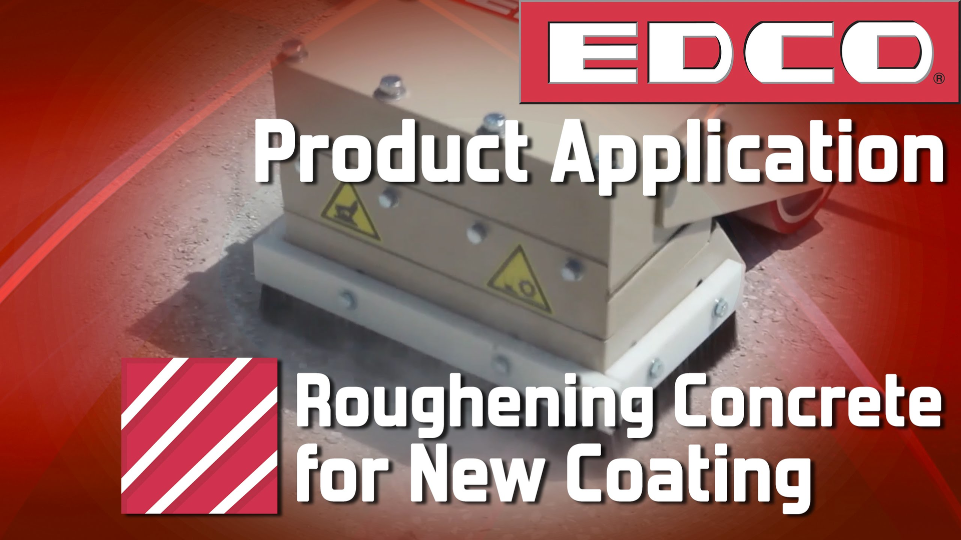 [VIDEO] EDCO Product Application - Roughening Concrete for New Coating