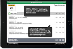 Mechanics and technicians can work offline in remote locations and use tablets to schedule jobs, check equipment status, work orders, inventories, time cards and more.
