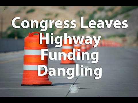 [VIDEO] Congress Leaves Highway Funding Dangling