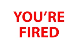 When you aren’t getting the results you need or want, use those famous words: “You’re fired!” Immediately you’ll feel relieved and the pressure will lift. You can now work on solving the problem.