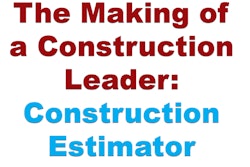 The making of an estimator, your estimator, will enable you to move your business further down the road of performance and profitability.