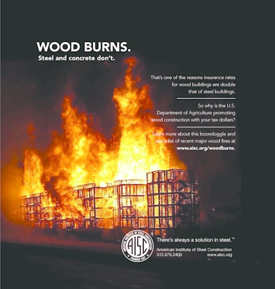 In a rare move the American Institute of Steel Construction (AISC) designed this ad to inform the public about the advantage of using steel and concrete to promote resilient buildings that protect both people and structures in the event of fire.