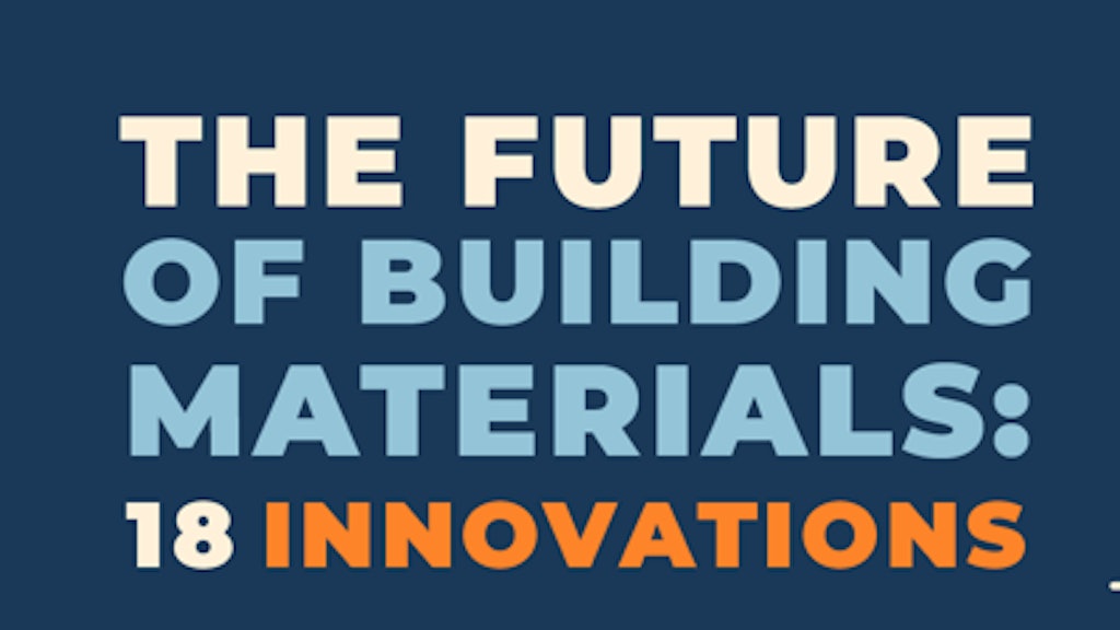 18 New Building Materials That Could Revolutionize Construction For