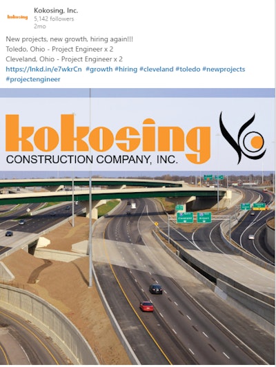 An example of a Kokosing Construction Company LinkedIn post aimed at recruiting additional project engineers.