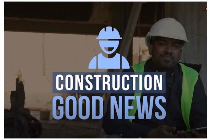 Construction Good News