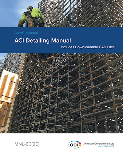 The ACI 2020 Concrete Detailing Manual