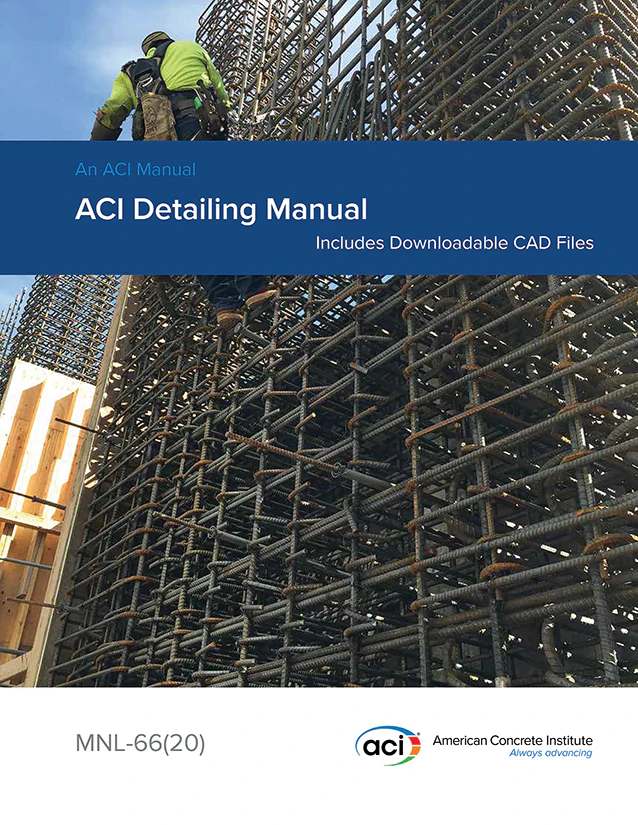 Aci Member Guide.pdf The ACI 2020 Concrete Detailing Manual Now Available, Includes Guidance ...