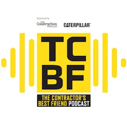 The Contractors Best Friend Podcast S5 E15: Contractors' Top