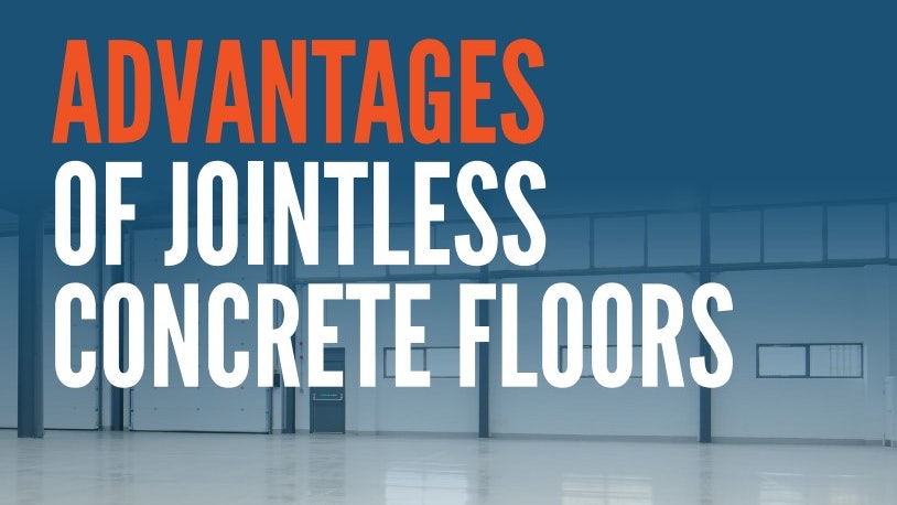 Advantages of Jointless Concrete Floors