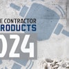 Concrete Contractor 2024 Top Products Winners